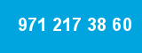 971 217 38 60